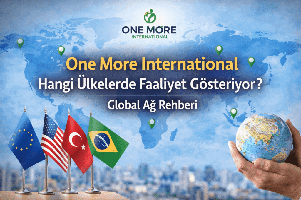 One More International Hangi Ülkelerde Faaliyet Gösteriyor?