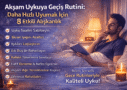 Akşam Uykuya Geçiş Rutini: Daha Hızlı Uyumak İçin 8 Etkili Adım